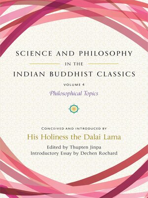 cover image of Science and Philosophy in the Indian Buddhist Classics, Volume 4
